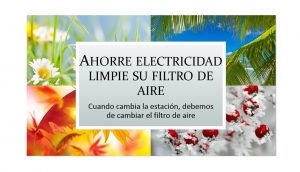 Ahorre electricidad limpie su filtro de aire