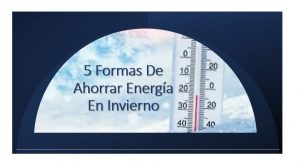 5 Formas de ahorrar energia en invierno