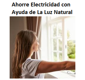 Reduzca su factura de electricidad utilice la luz natural