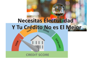 Compañías de Electricidad Piden Buen Crédito